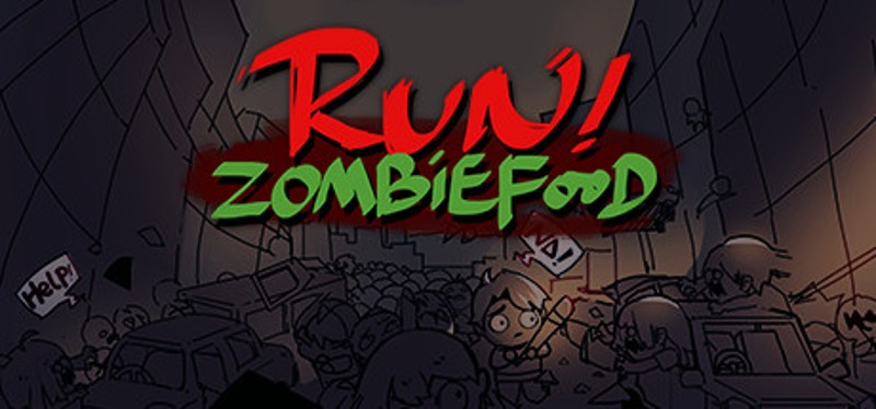 Run!ZombieFood! Image