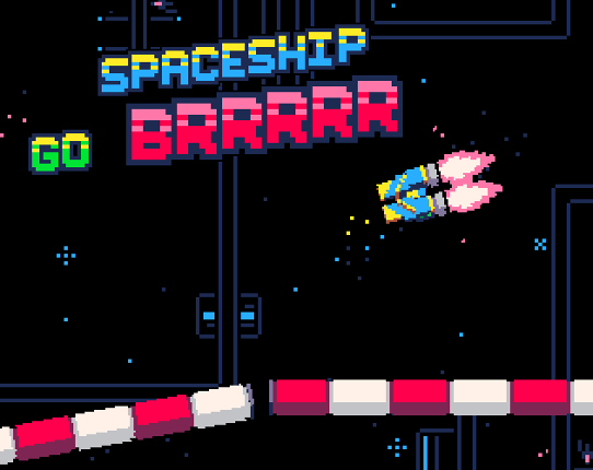 Spaceship Go BRRRRR Image
