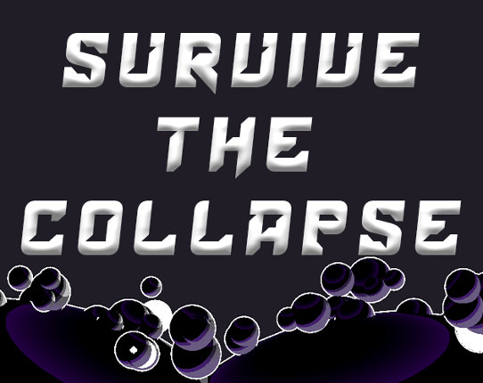 Survive The Collapse Image