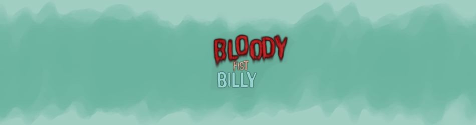 Games like BLOODY FIST BILLY