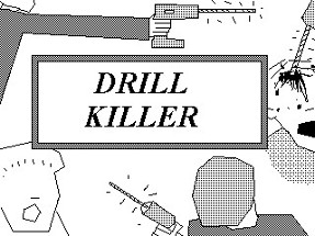 Drill Killer Image