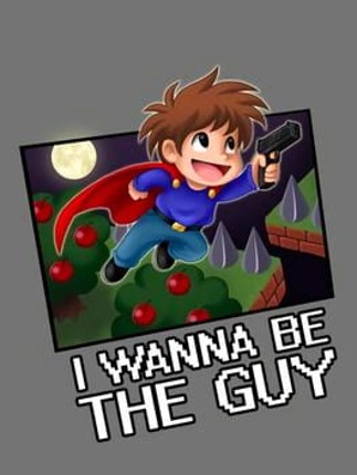 I Wanna Be the Guy Image