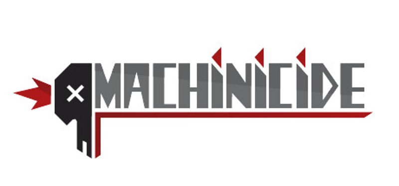 Machinicide Image