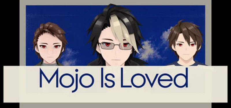 Mojo Is Loved Image