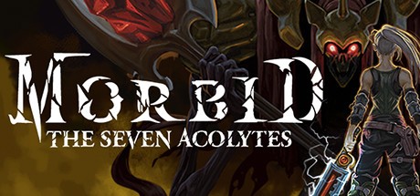 Games like Morbid: The Seven Acolytes