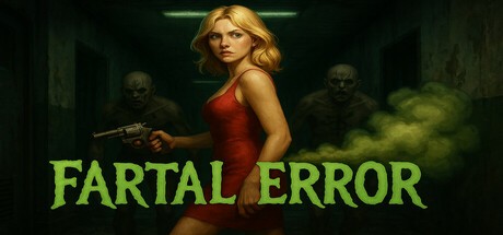 Games like Fartal Error