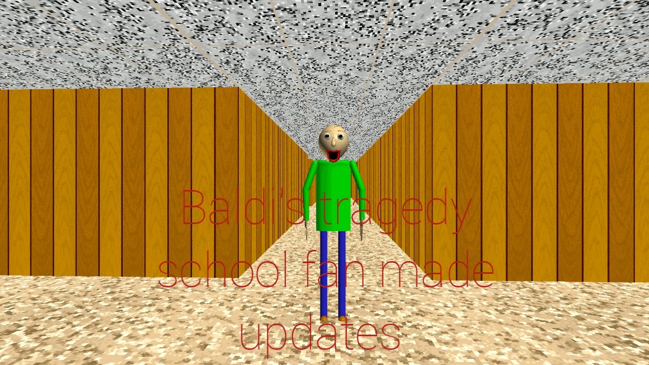 Games like Baldi's tragedy school fan made updates