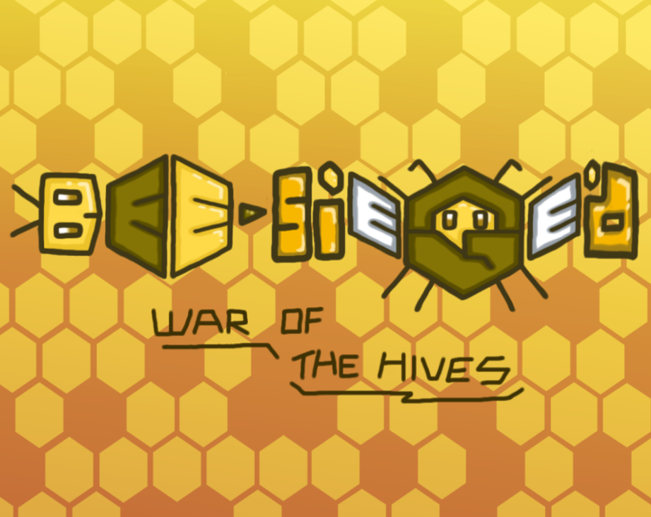 Games like Bee-Sieged: War of the Hives (W.I.P)