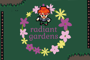 Games like Radiant Gardens