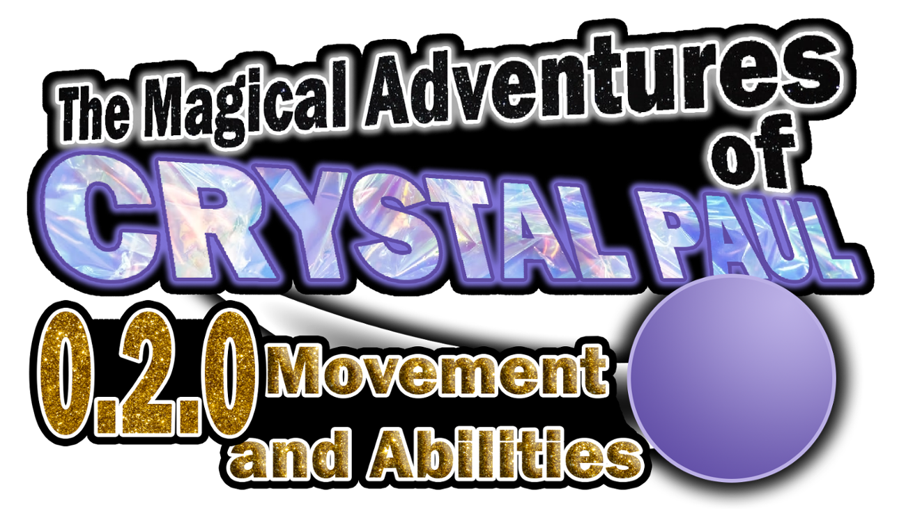 Games like The Magical Adventures of Crystal Paul (0.2.0)