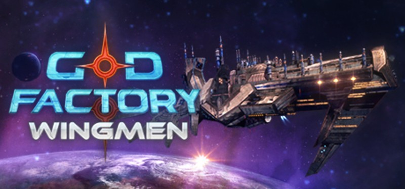 GoD Factory: Wingmen Image