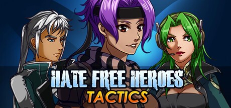 Games like Hate Free Heroes Tactics