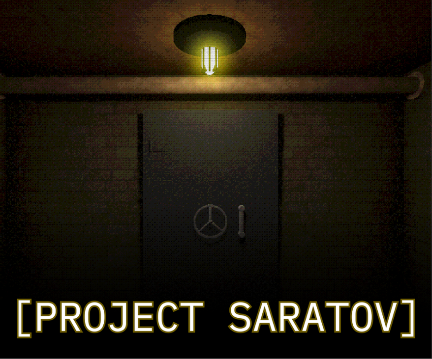 Games like [PROJECT SARATOV]