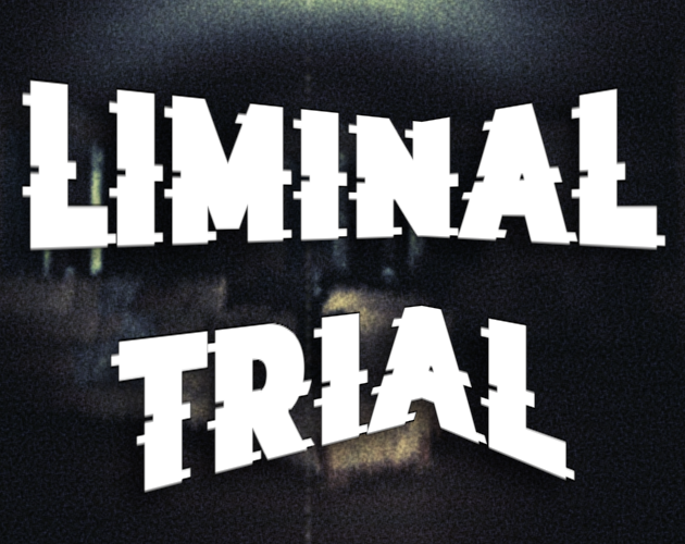 Games like Liminal Trial
