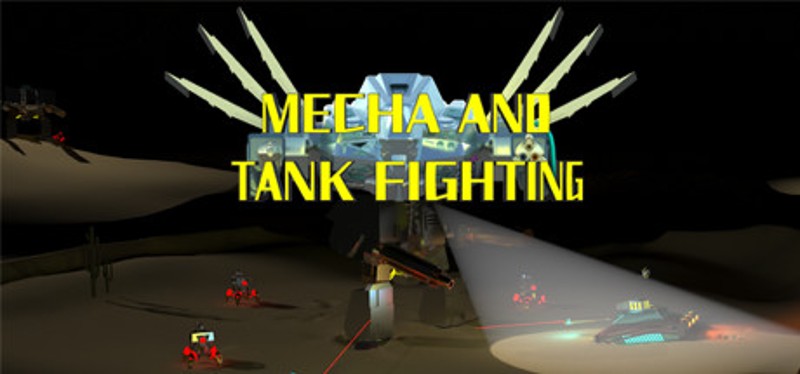 MECHA AND TANK FIGHTING Image