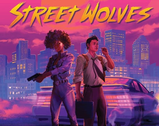 Street Wolves (Core Rules) Game Cover