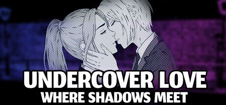 Games like Undercover Love - Where Shadows Meet