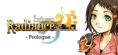 Games like Enthrean Radiance : Prologue