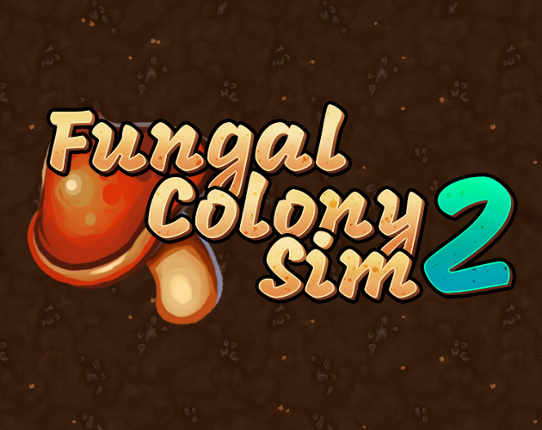 Fungal Colony Sim 2 Image