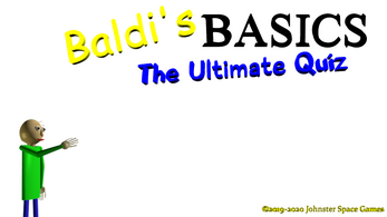 Baldi's Basics The Ultimate Quiz (Baldi Fangame) screenshot