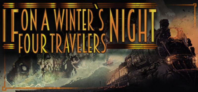 If On A Winter's Night, Four Travelers Image