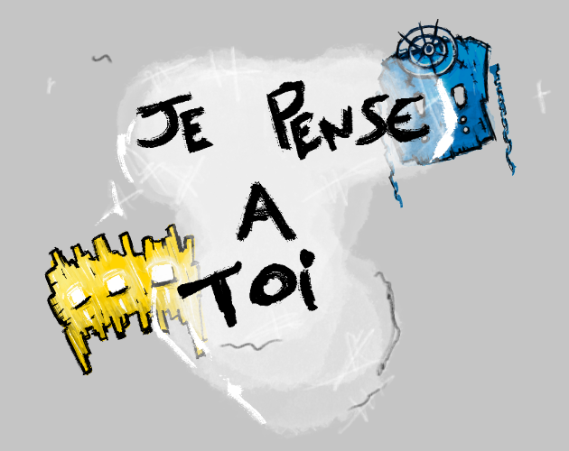 Games like Je pense à toi