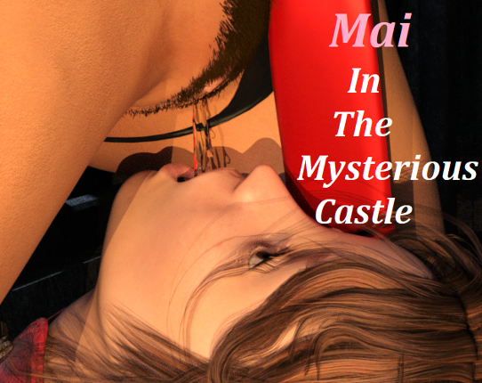 Mai In The Mysterious Castle (+18 Version) Image