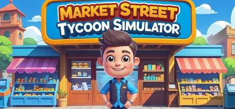 Games like Market Street Tycoon Simulator