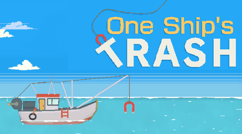 One Ship's Trash [JAM] Image