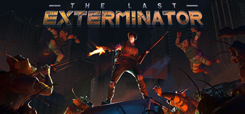 The Last Exterminator Image