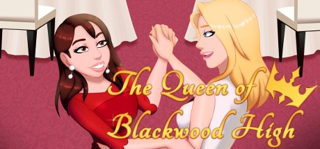 Games like The Queen of Blackwood High