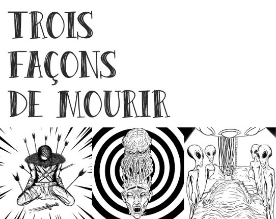 Trois Façons de Mourir Image