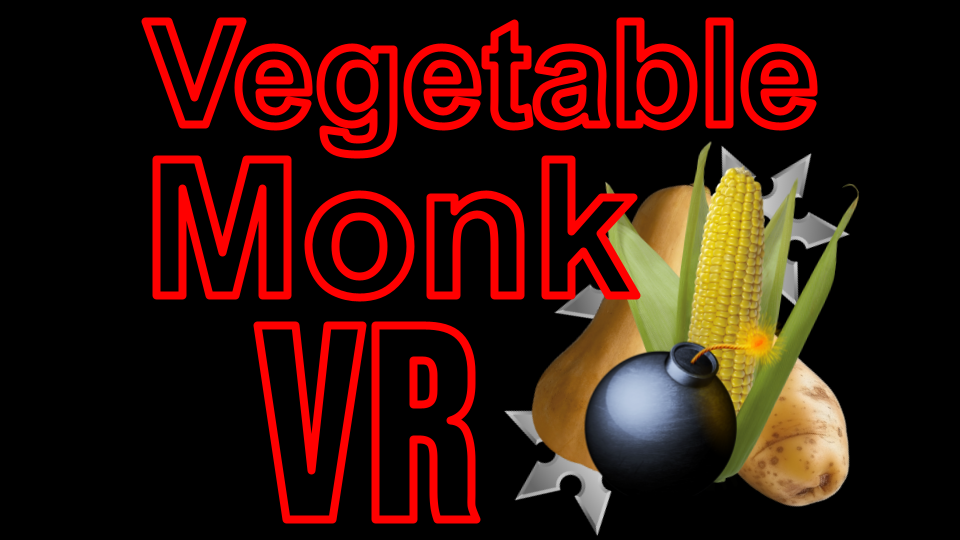 Games like Vegetable Monk VR