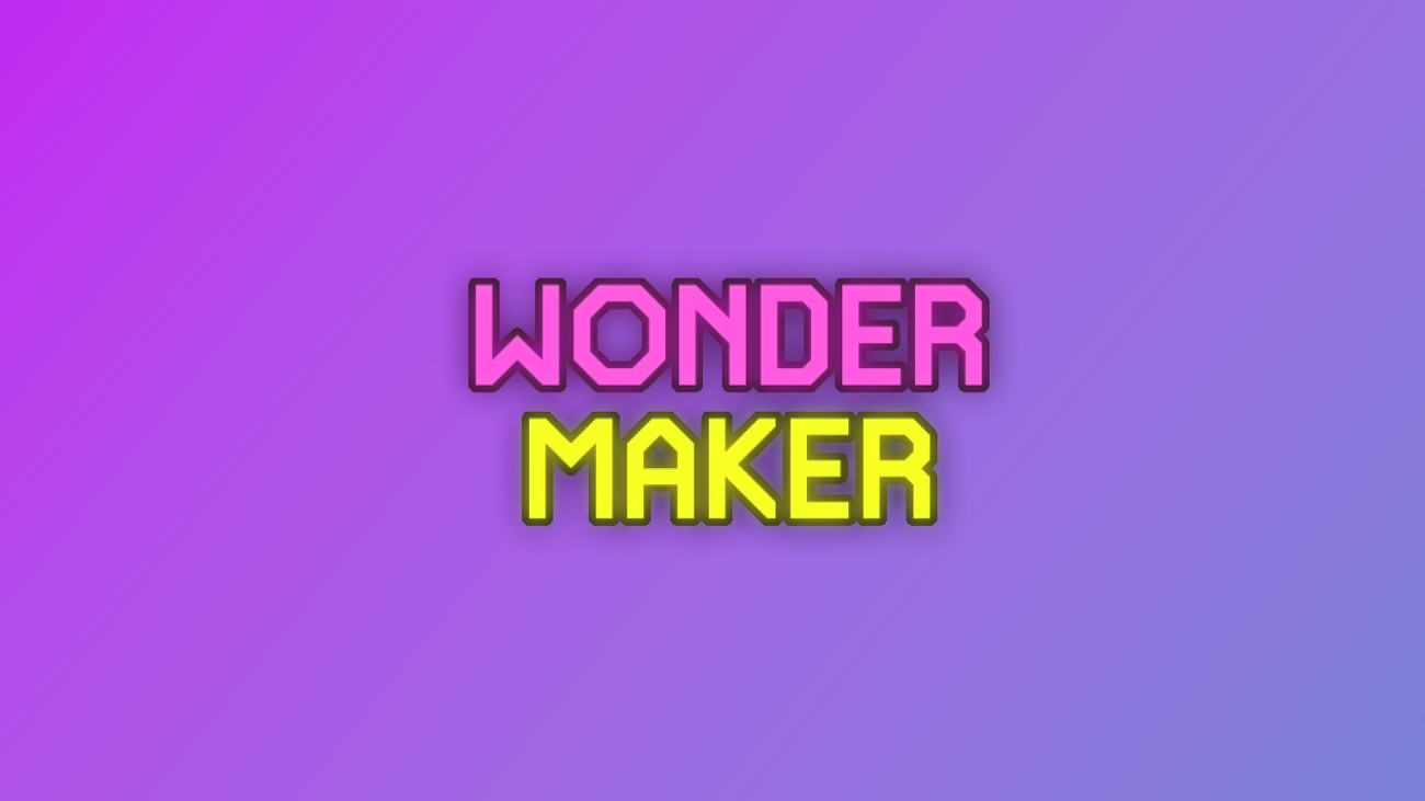 Games like Wonder Maker