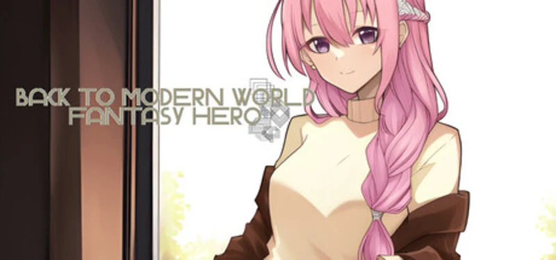 Back to Modern World - Fantasy Hero Image