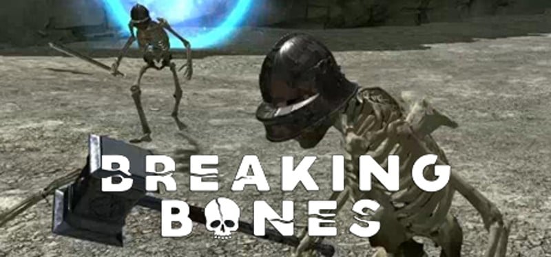 Breaking Bones Image