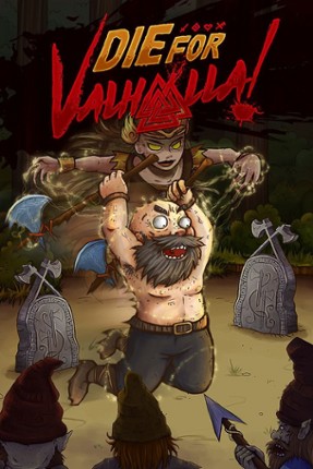 Die for Valhalla! Image