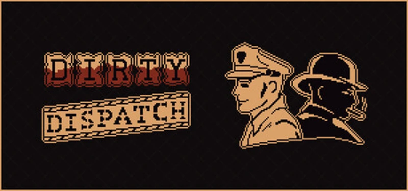 Dirty Dispatch Image