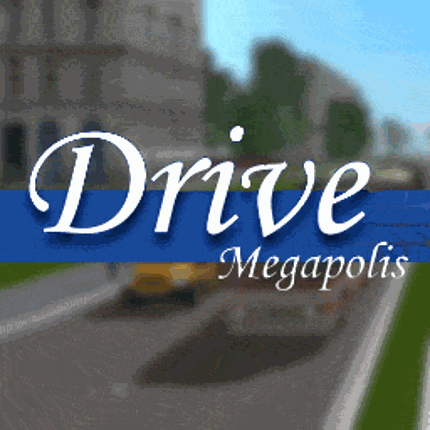 Drive Megapolis 3D Image