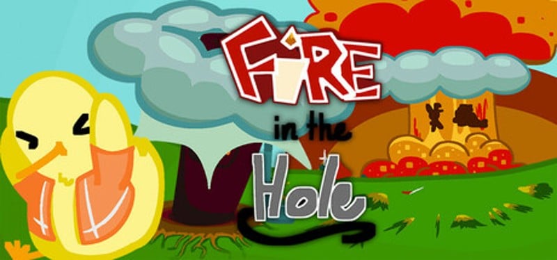 Fire in the Hole Image