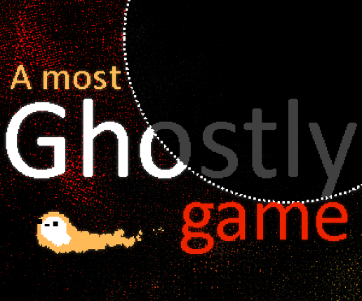 A Most Ghostly Game - Jam version Game Cover