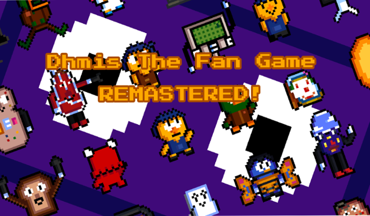 Dhmis: the fan game - REMASTERED! Game Cover