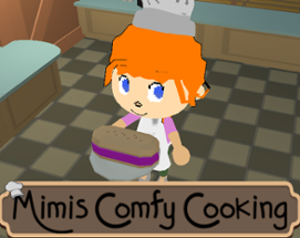 Mimis Comfy Cooking Image