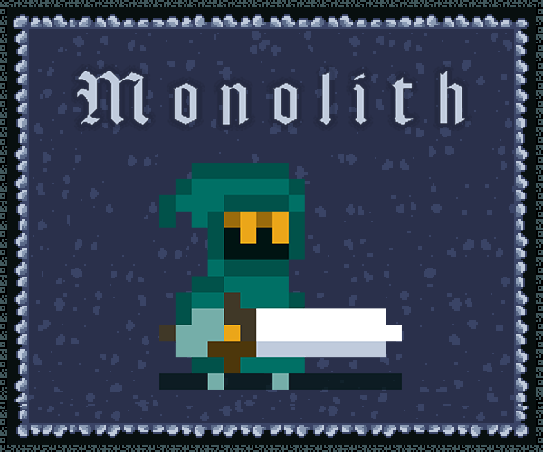 Games like Monolith