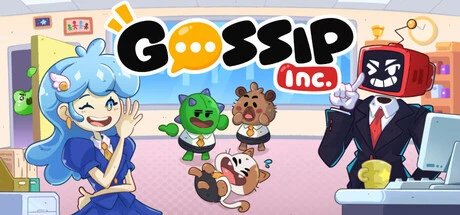 Games like Gossip Inc.