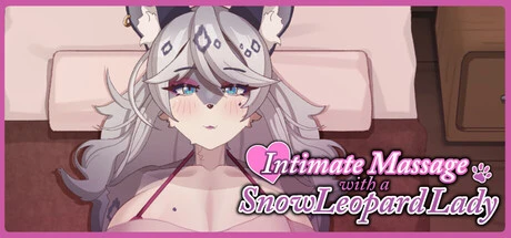 Games like Intimate Massage with a Snow Leopard Lady