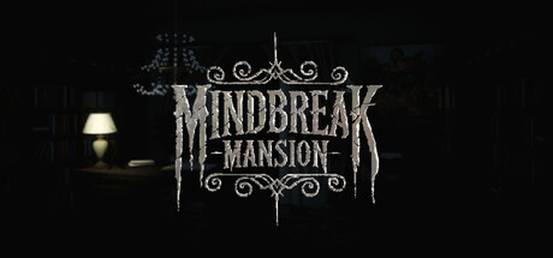 Mindbreak Mansion Image