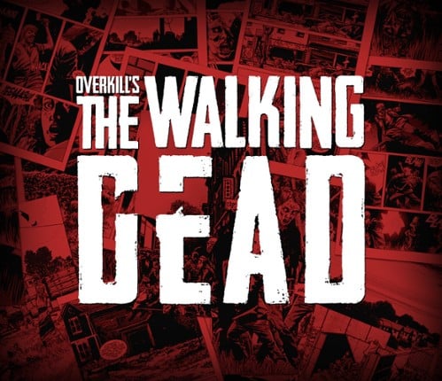 Overkill's The Walking Dead Game Cover