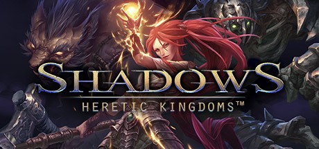 Games like Shadows: Heretic Kingdoms