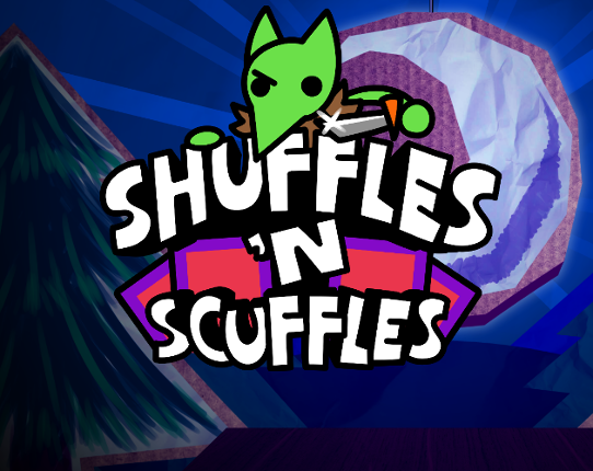 Shuffles 'n Scuffles Image